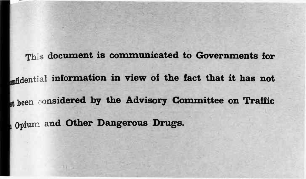 This Document Is Communicated to Governments for Nfidential Information in View of the Fact That It Has Not T Been Considered by the Advisory Committee on Traffic