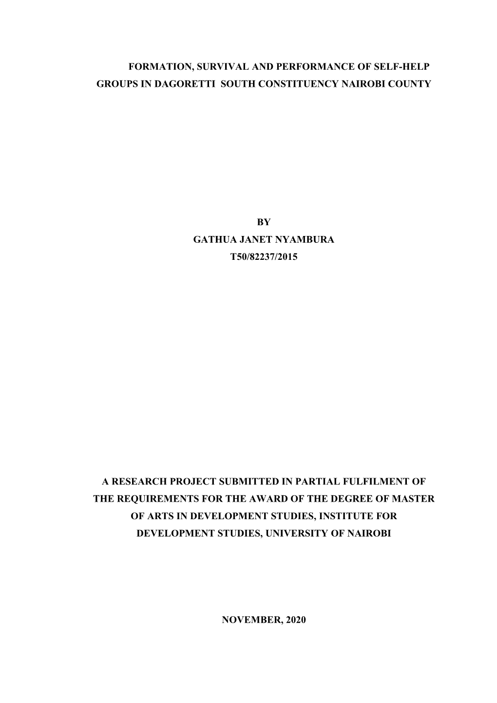 Formation, Survival and Performance of Self-Help Groups in Dagoretti South Constituency Nairobi County