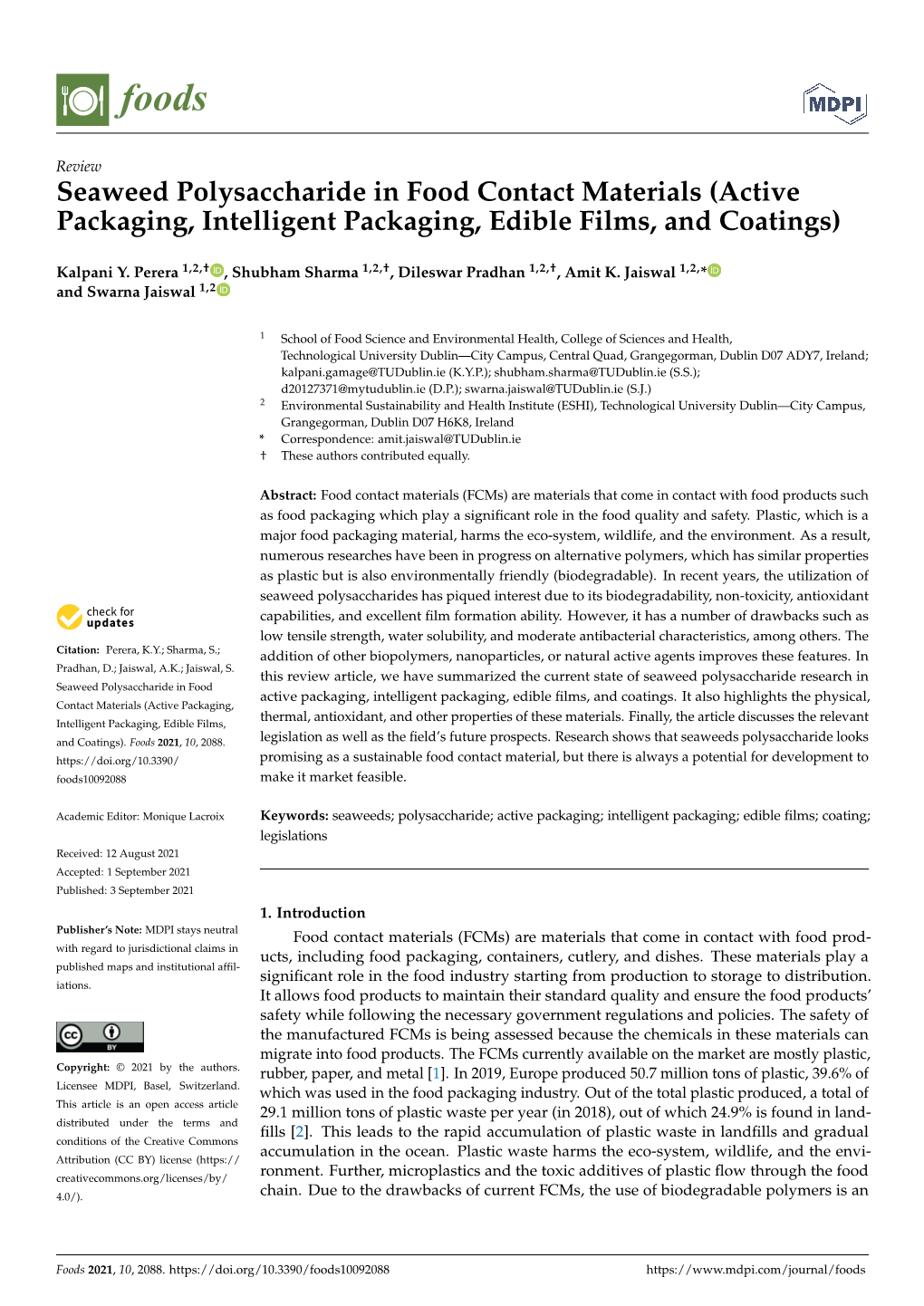 Seaweed Polysaccharide in Food Contact Materials (Active Packaging, Intelligent Packaging, Edible Films, and Coatings)