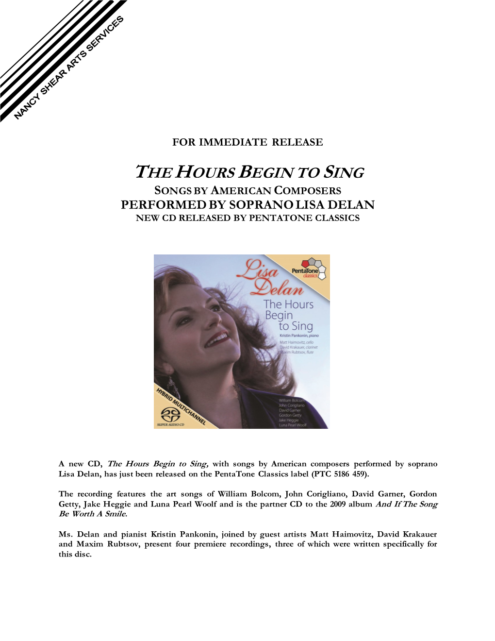 The Hours Begin to Sing Songs by American Composers Performed by Soprano Lisa Delan New Cd Released by Pentatone Classics