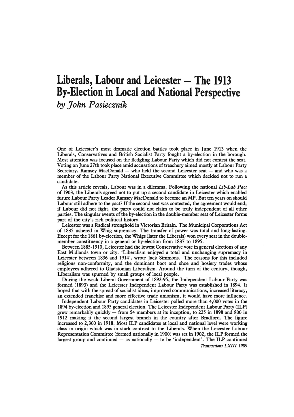 Liberals, Labour and Leicester - the 1913 By-Election in Local and National Perspective by John Pasiecznik