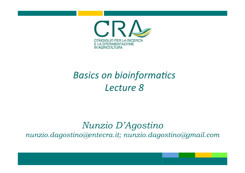 Basics on Bioinformafics Lecture 8
