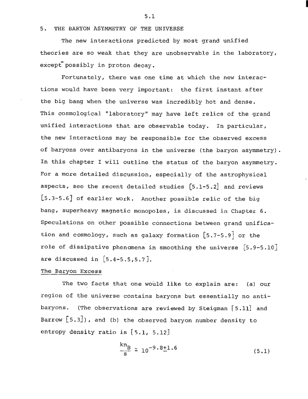 5.1 5. the BARYON ASYMMETRY of the UNIVERSE The