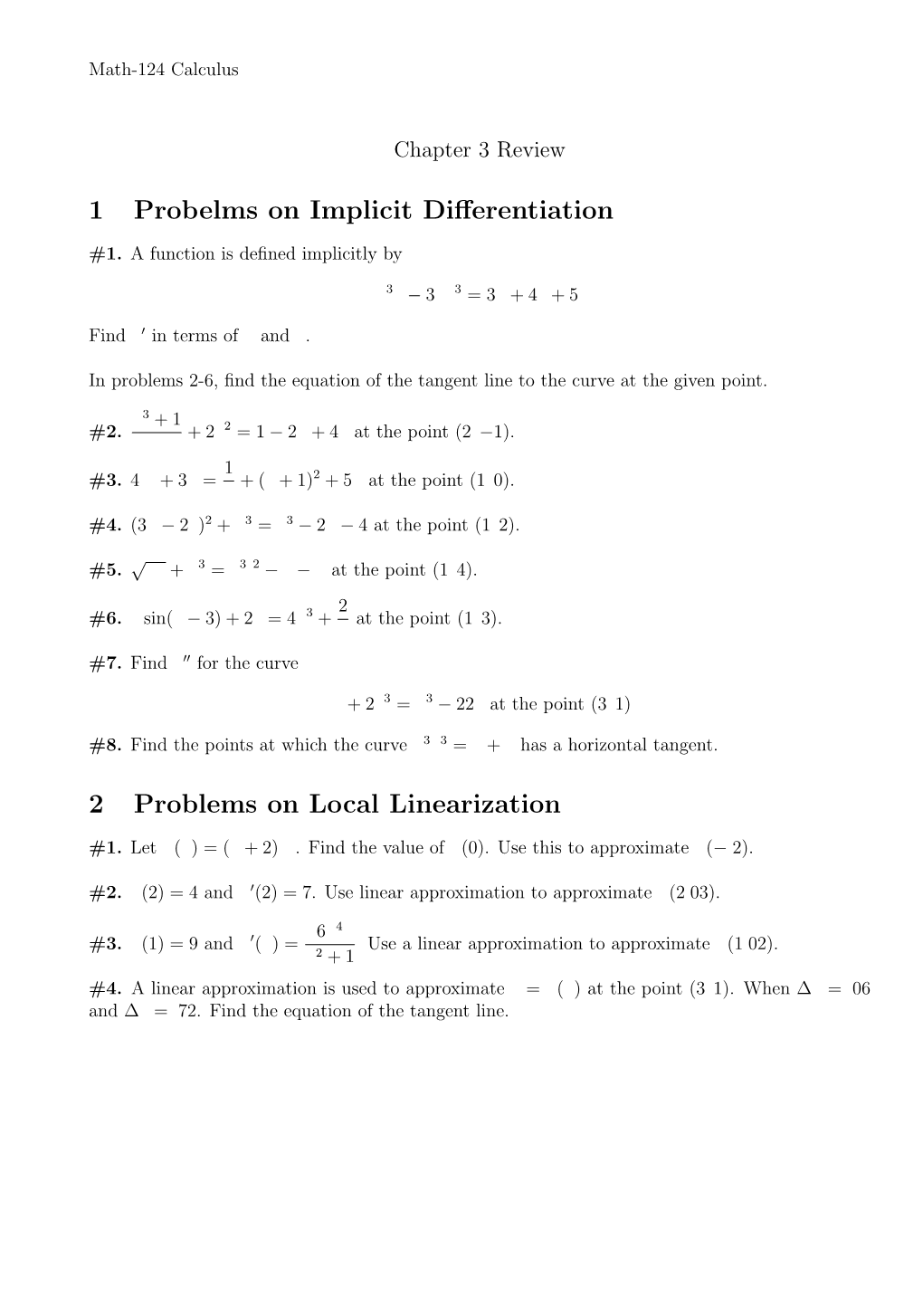 1 Probelms on Implicit Differentiation 2 Problems on Local Linearization