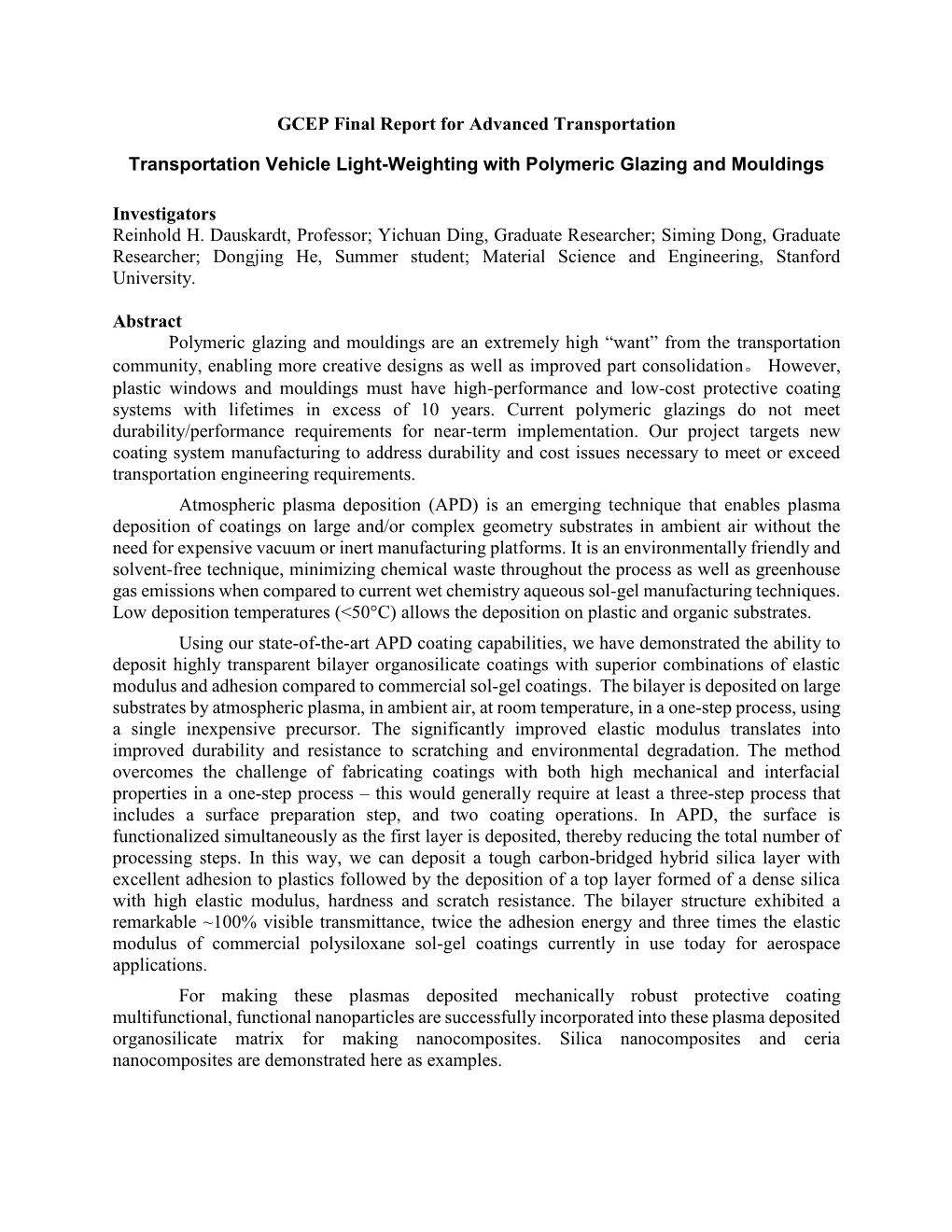 Transportation Vehicle Light-Weighting with Polymeric Glazing and Mouldings