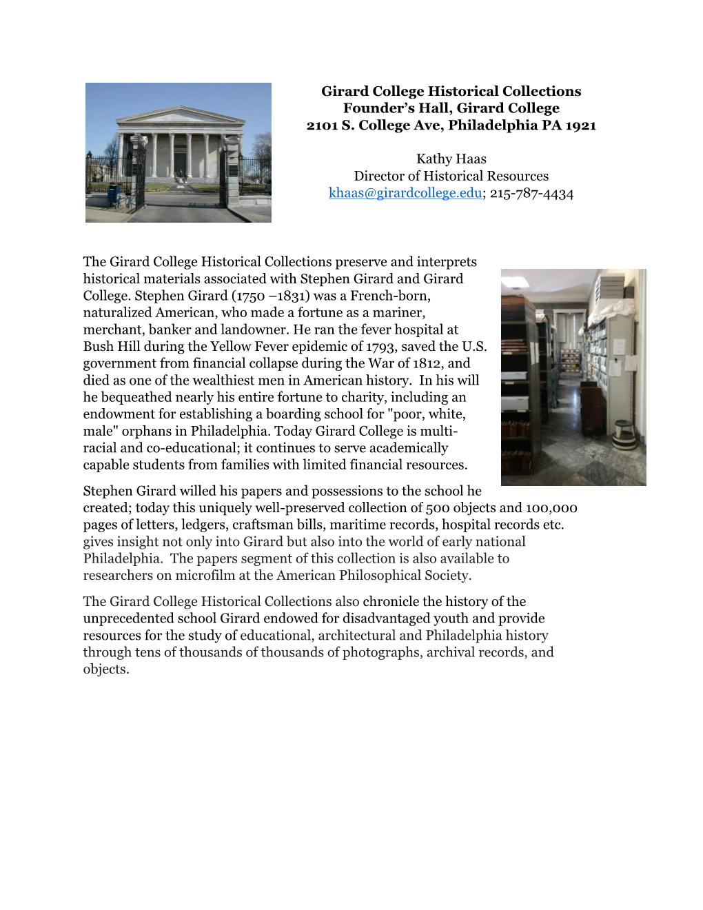 Girard College Historical Collections Founder's Hall, Girard College 2101 S. College Ave, Philadelphia PA 1921 Kathy Haas Dire