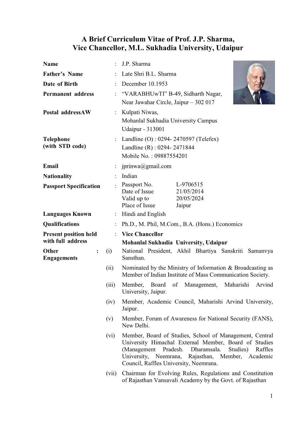 A Brief Curriculum Vitae of Prof. J.P. Sharma, Vice Chancellor, M.L. Sukhadia University, Udaipur