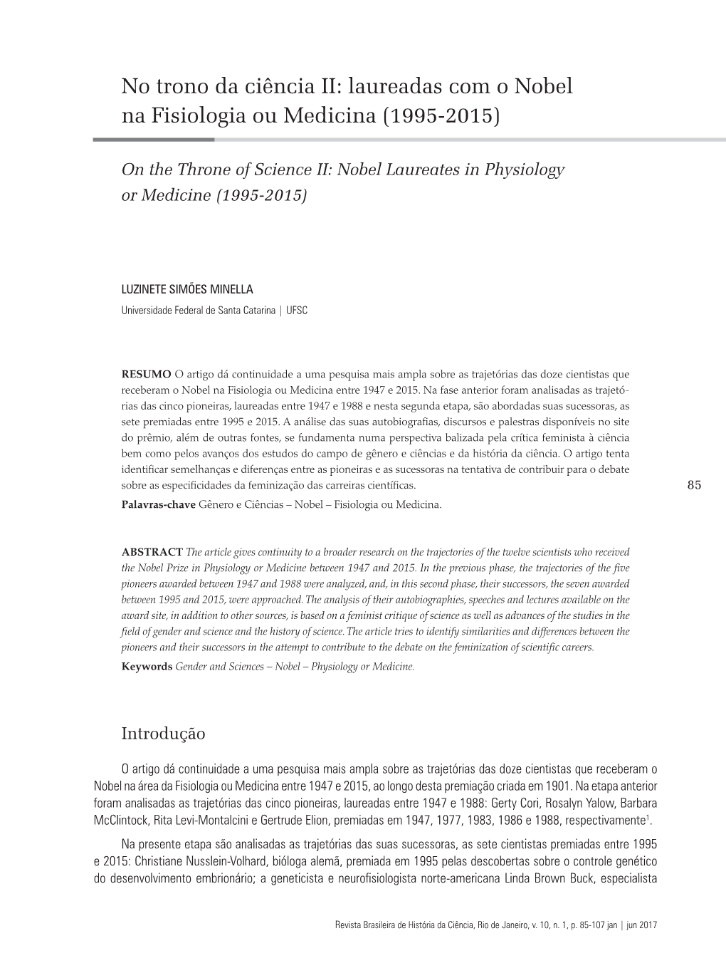 Laureadas Com O Nobel Na Fisiologia Ou Medicina (1995-2015)