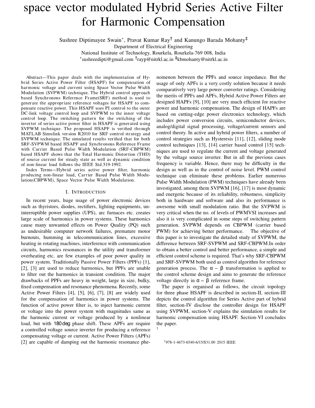 Space Vector Modulated Hybrid Series Active Filter for Harmonic Compensation