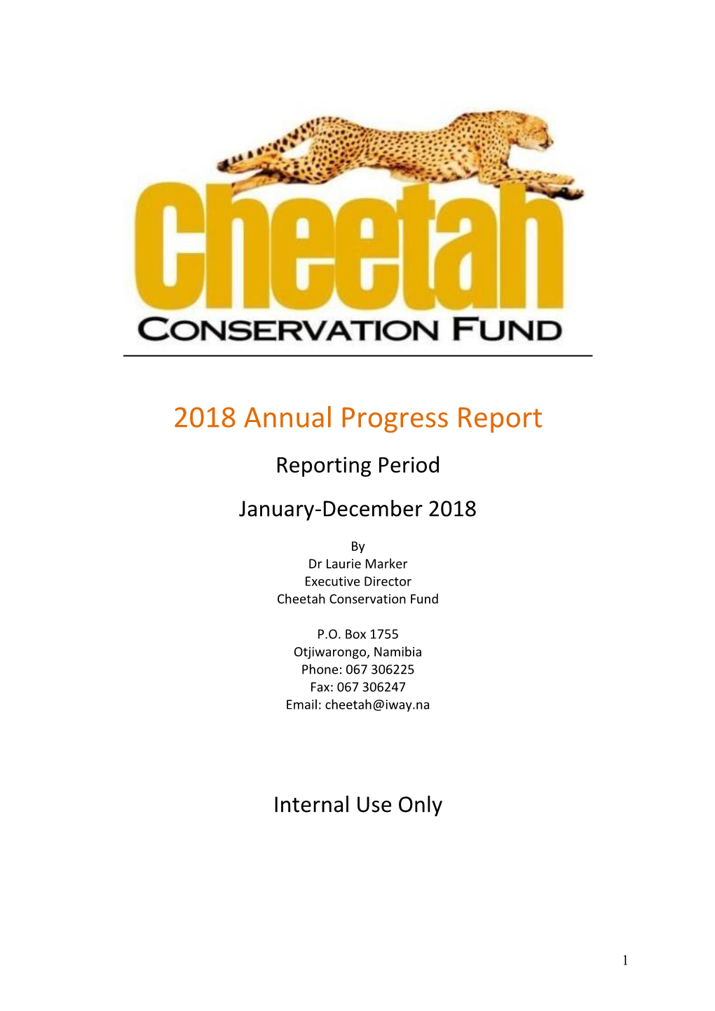 2018 Annual Progress Report Reporting Period January-December 2018