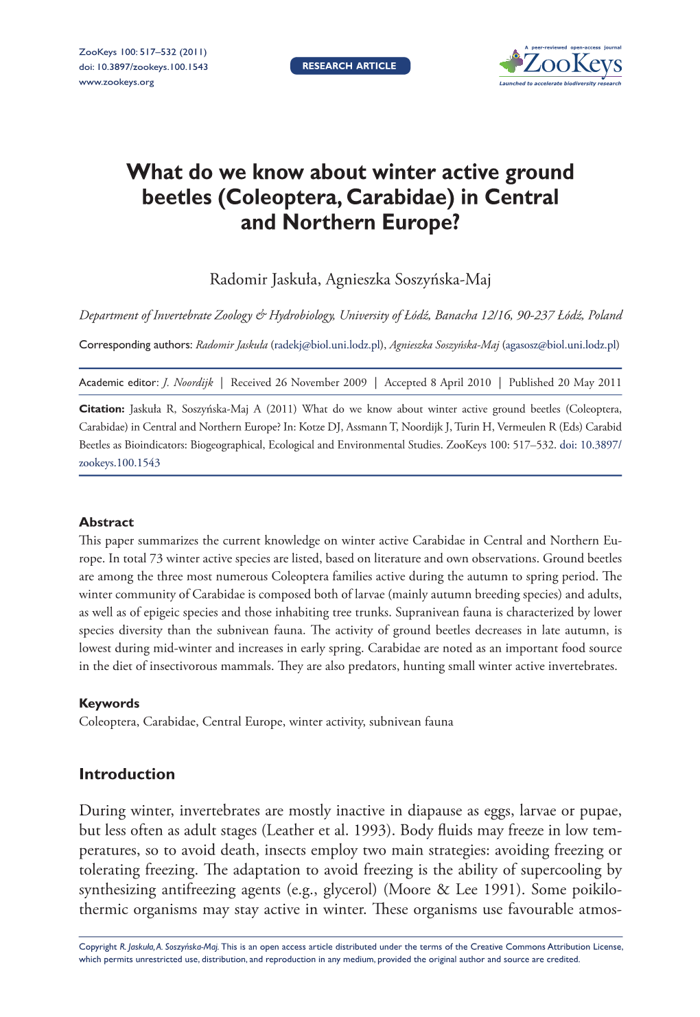 Coleoptera, Carabidae) 517 Doi: 10.3897/Zookeys.100.1543 Research Article Launched to Accelerate Biodiversity Research