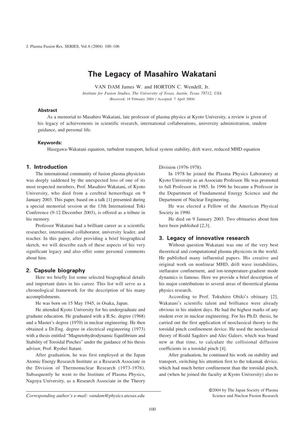 The Legacy of Masahiro Wakatani