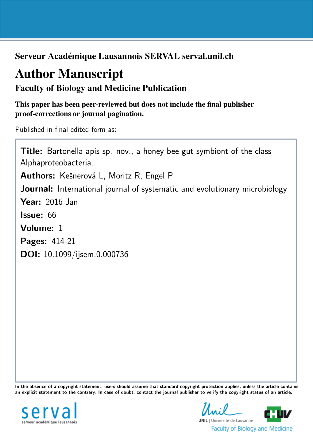 Bartonella Apis Sp. Nov., a Honey Bee Gut Symbiont of the Class Alphaproteobacteria