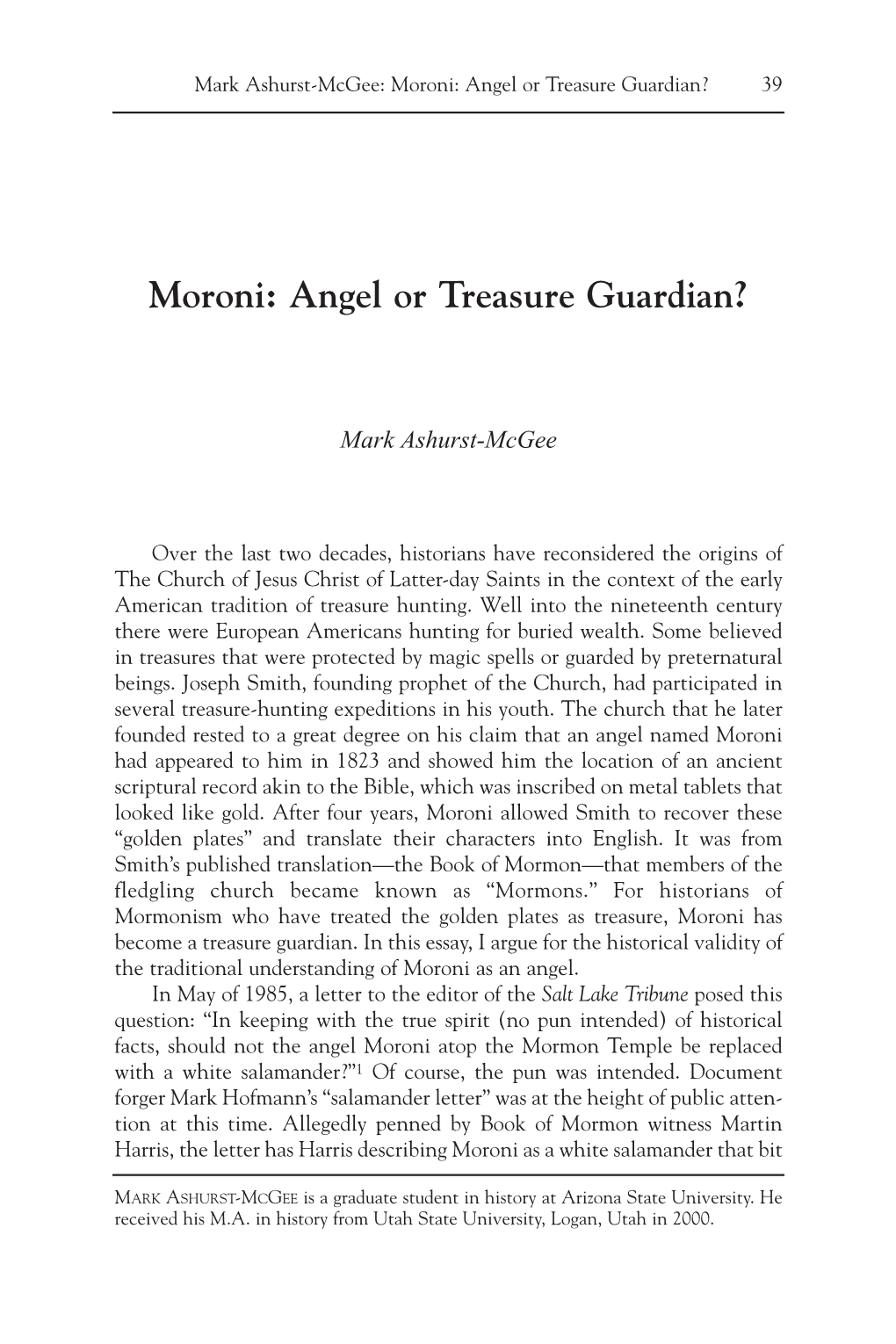 Moroni: Angel Or Treasure Guardian? 39