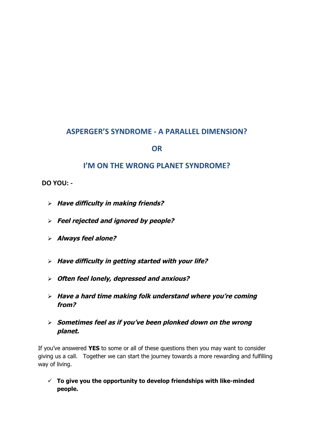 Asperger S Syndrome - a Parallel Dimension?