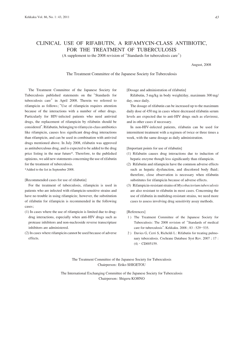 CLINICAL USE of RIFABUTIN, a RIFAMYCIN-CLASS ANTIBIOTIC, for the TREATMENT of TUBERCULOSIS (A Supplement to the 2008 Revision Of“ Standards for Tuberculosis Care”)