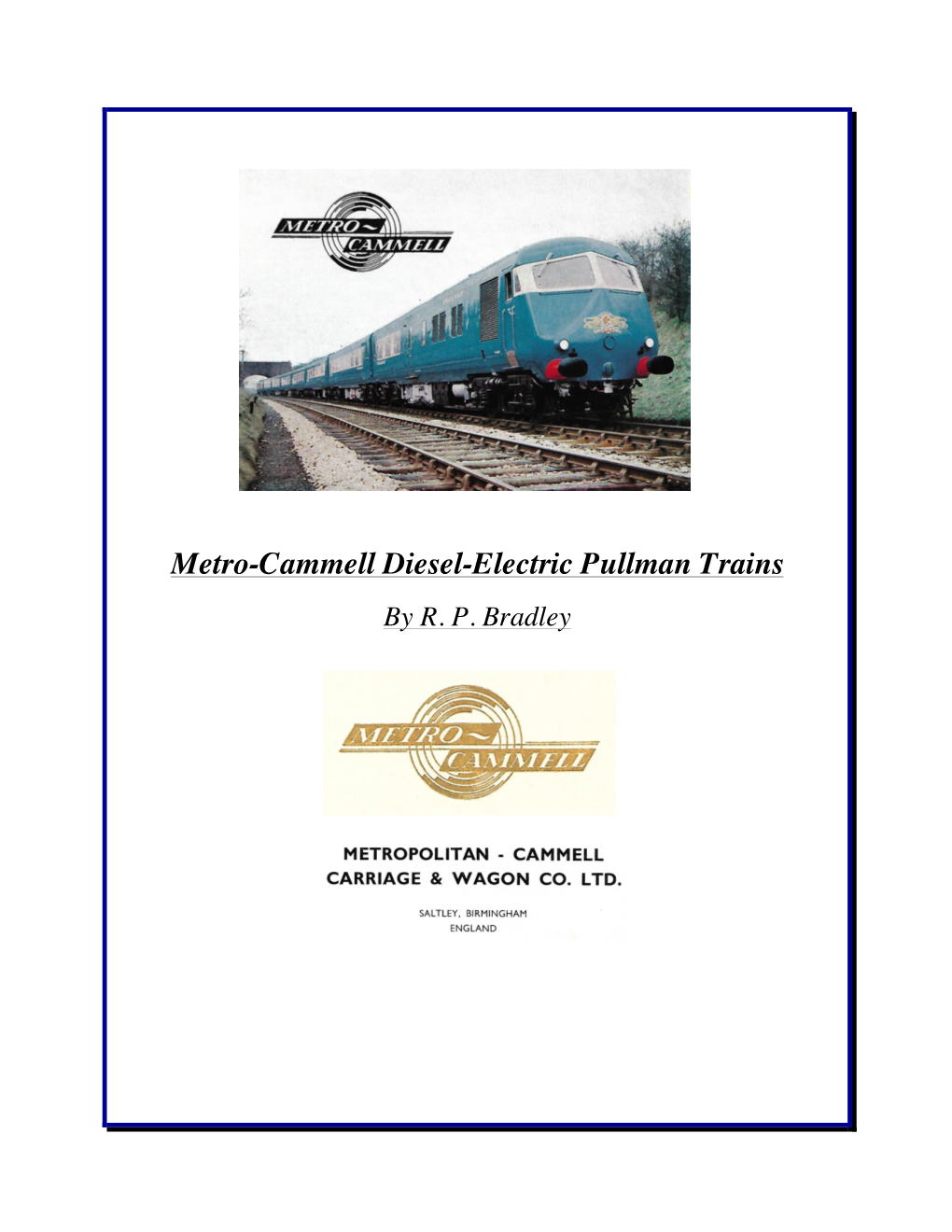 Metro-Cammell Diesel-Electric Pullman Trains by R