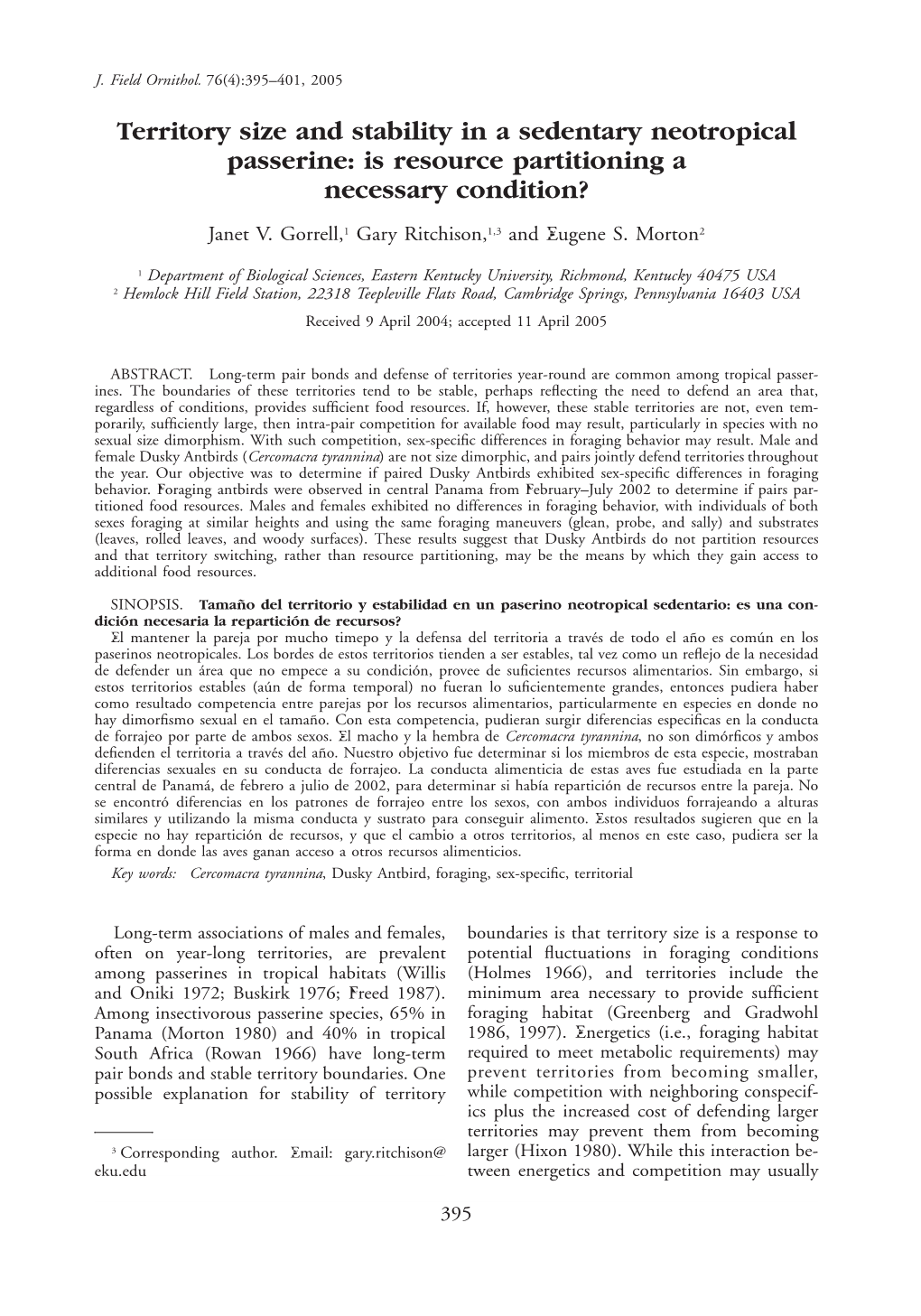 Territory Size and Stability in a Sedentary Neotropical Passerine: Is Resource Partitioning a Necessary Condition?