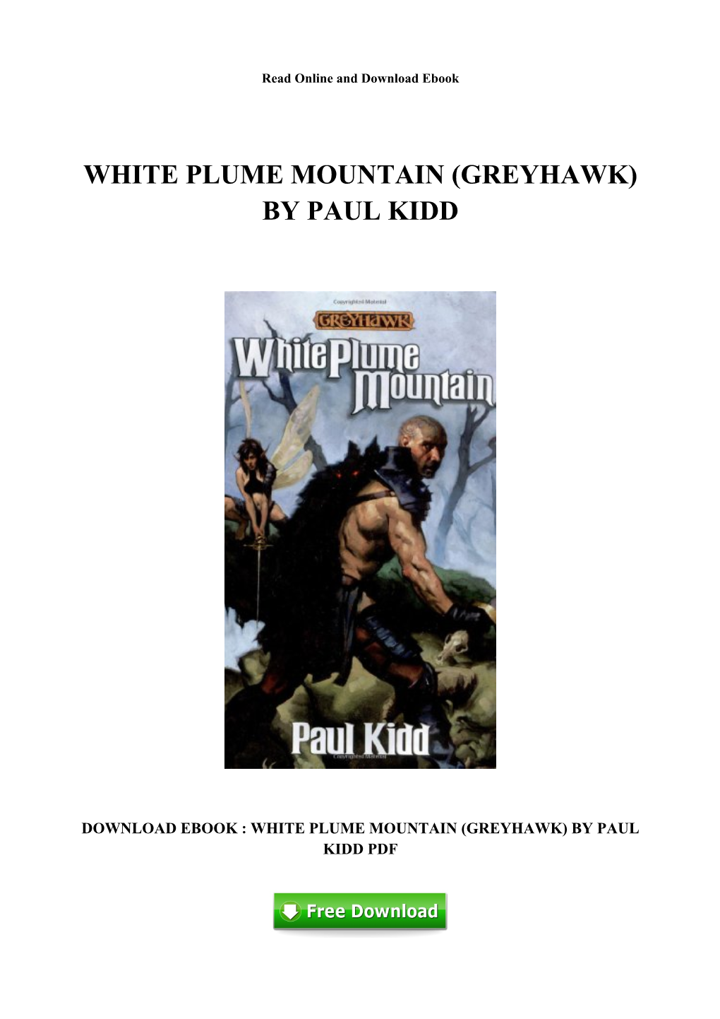 [G657.Ebook] Fee Download White Plume Mountain (Greyhawk) by Paul Kidd