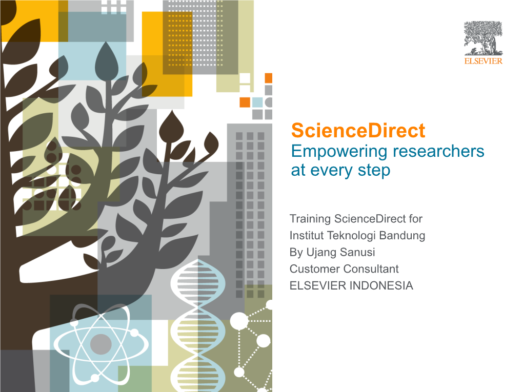 Sciencedirect Empowering Researchers at Every Step