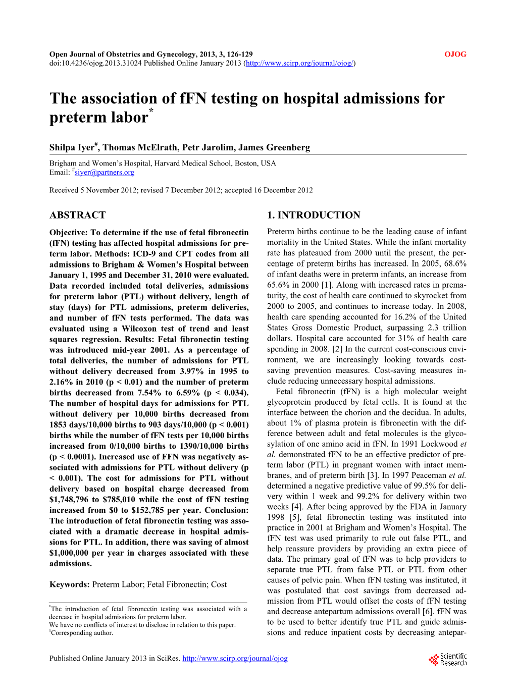 The Association of Ffn Testing on Hospital Admissions for Preterm Labor*