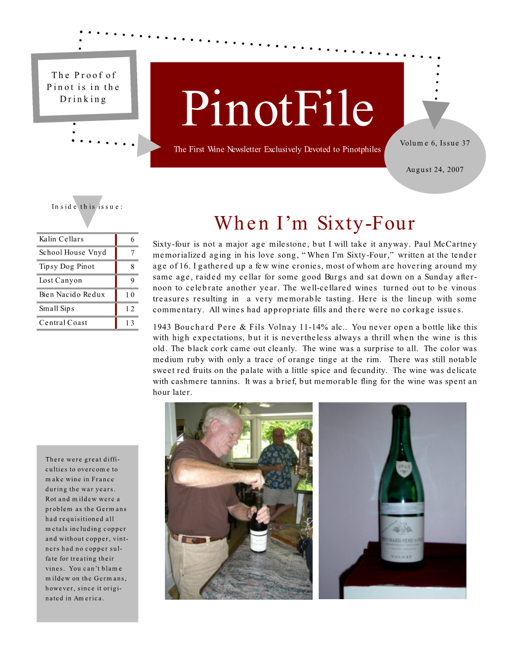 Pinotfile Volume 6, Issue 37 the First Wine Newsletter Exclusively Devoted to Pinotphiles