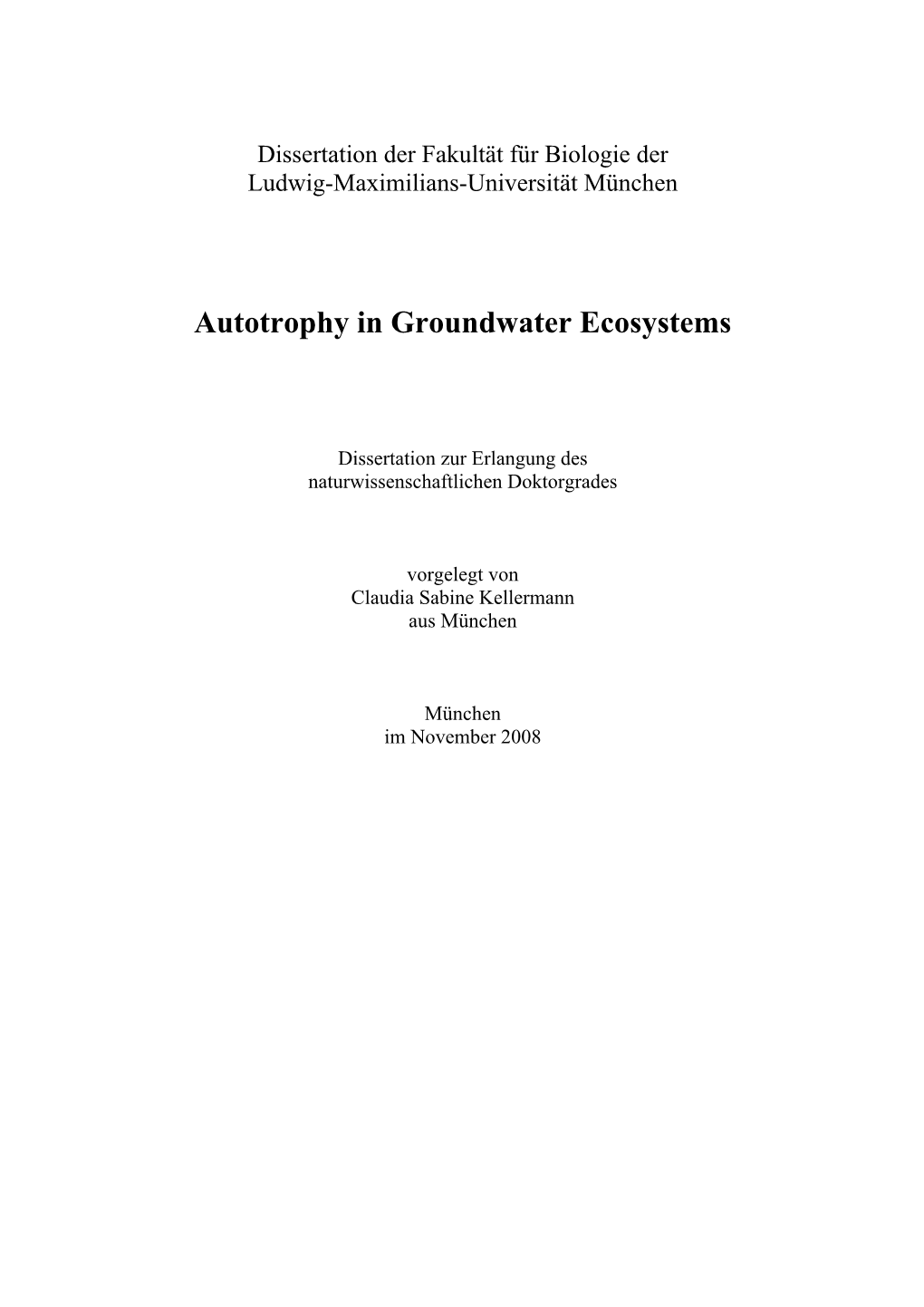 Autotrophy in Groundwater Ecosystems