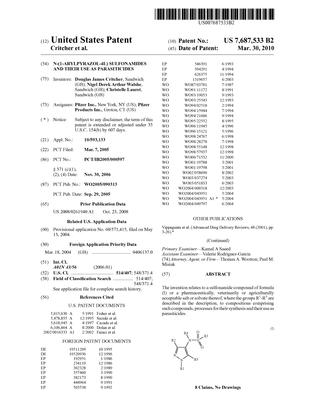 (12) United States Patent (10) Patent No.: US 7,687,533 B2 Critcher Et Al