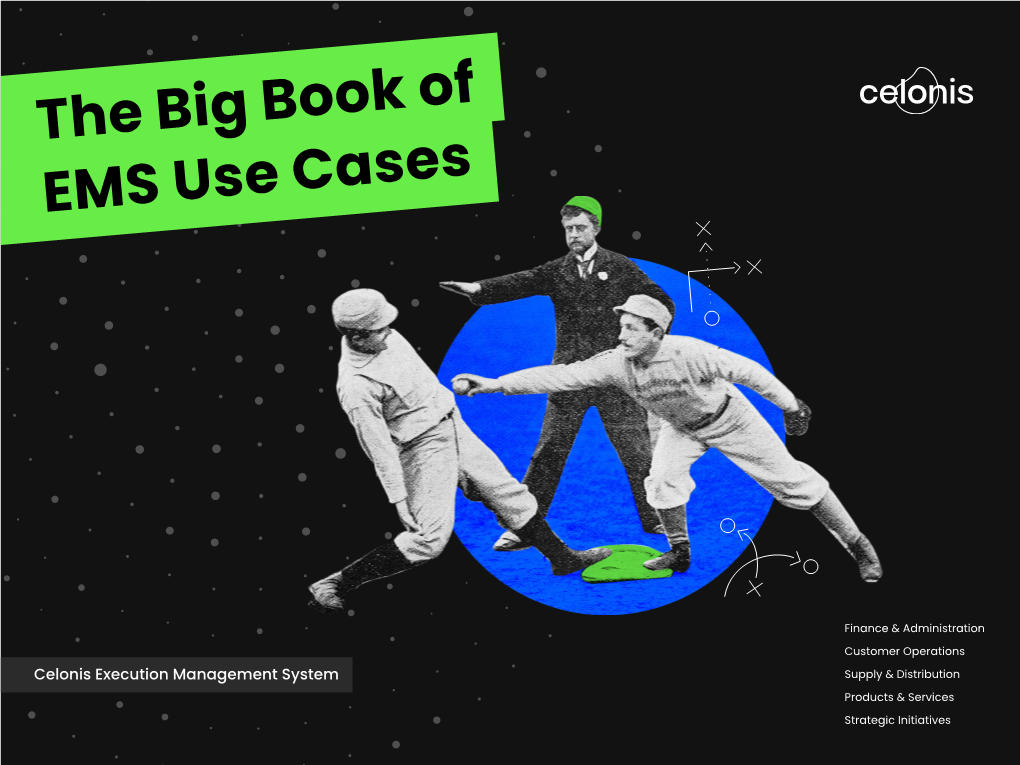 The Big Book of EMS Use Cases