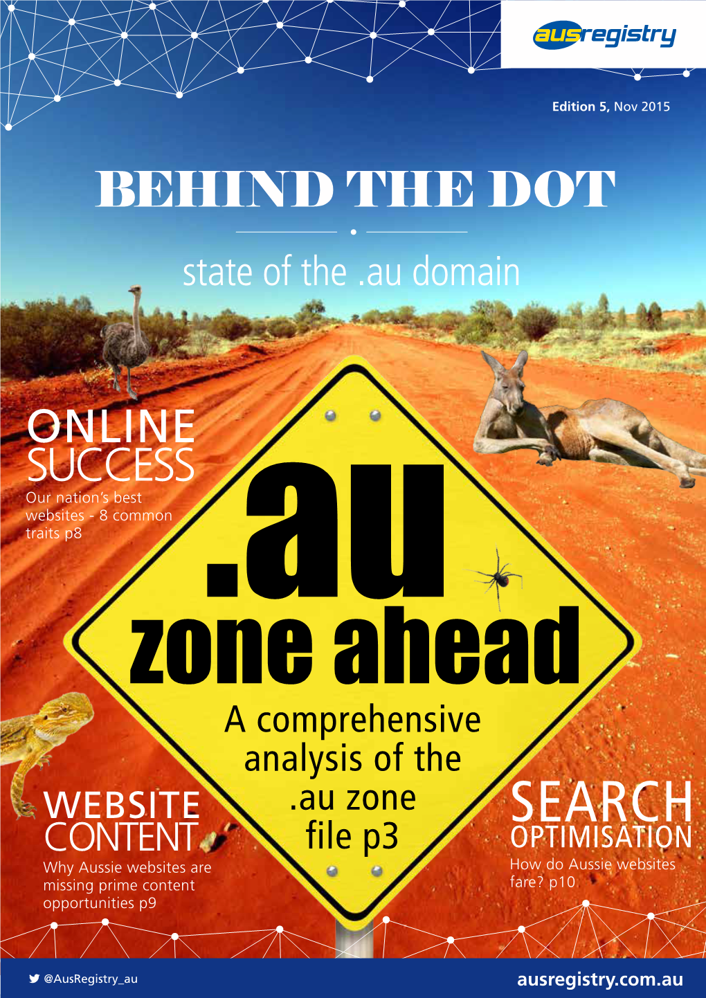 SEARCH CONTENT File P3 OPTIMISATION Why Aussie Websites Are How Do Aussie Websites Missing Prime Content Fare? P10 Opportunities P9