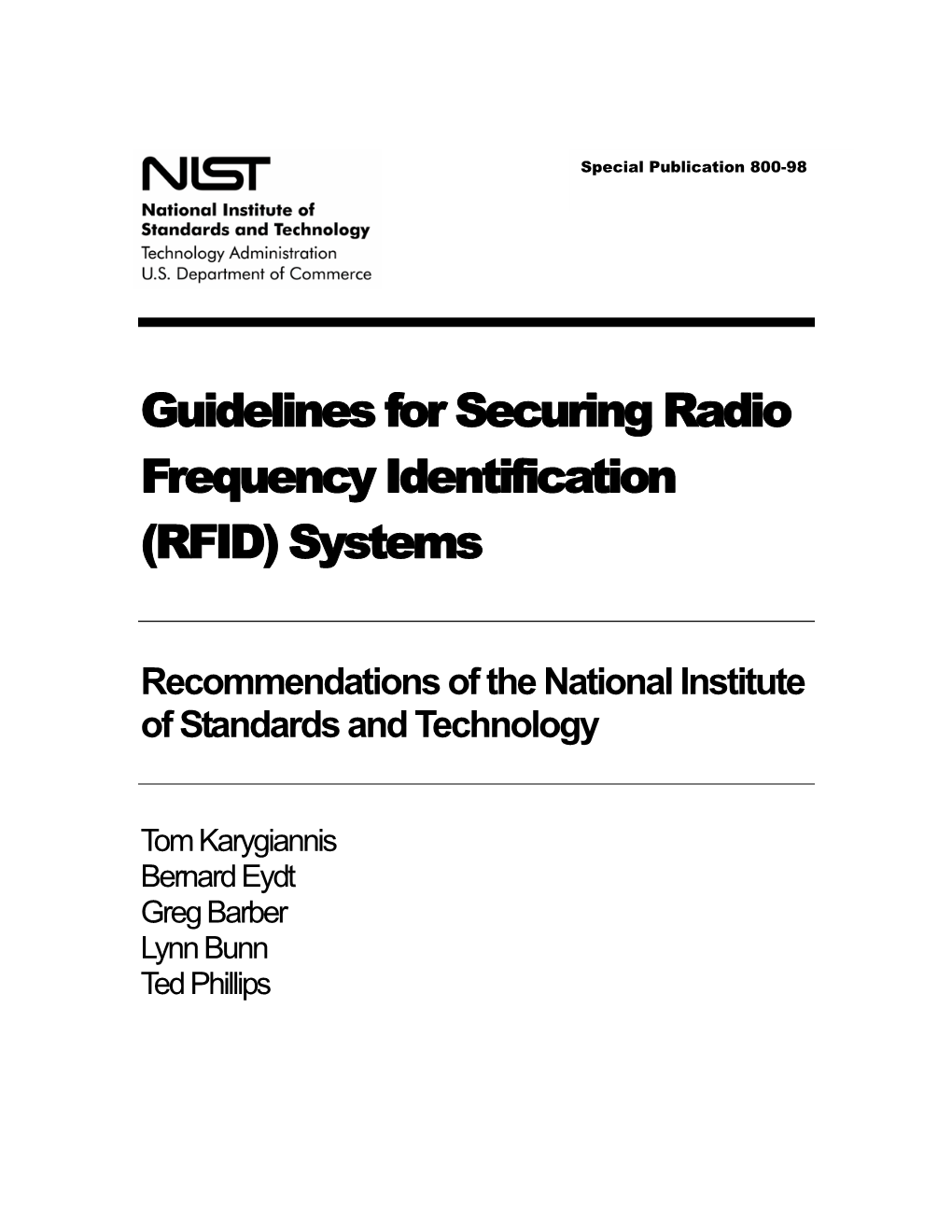 Guidelines for Securing Radio Frequency Identification (RFID) Systems