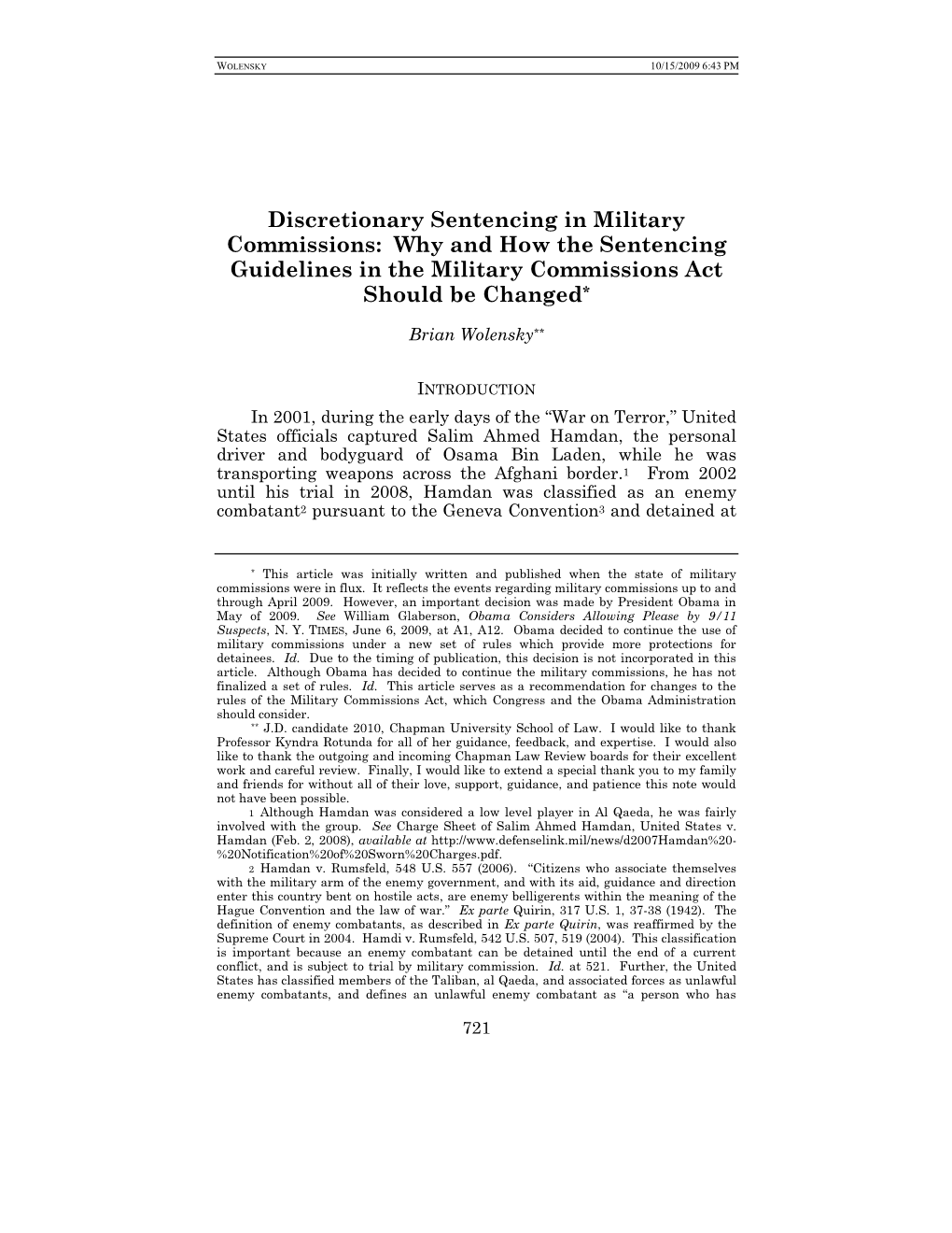 Discretionary Sentencing in Military Commissions: Why and How the Sentencing Guidelines in the Military Commissions Act Should Be Changed*