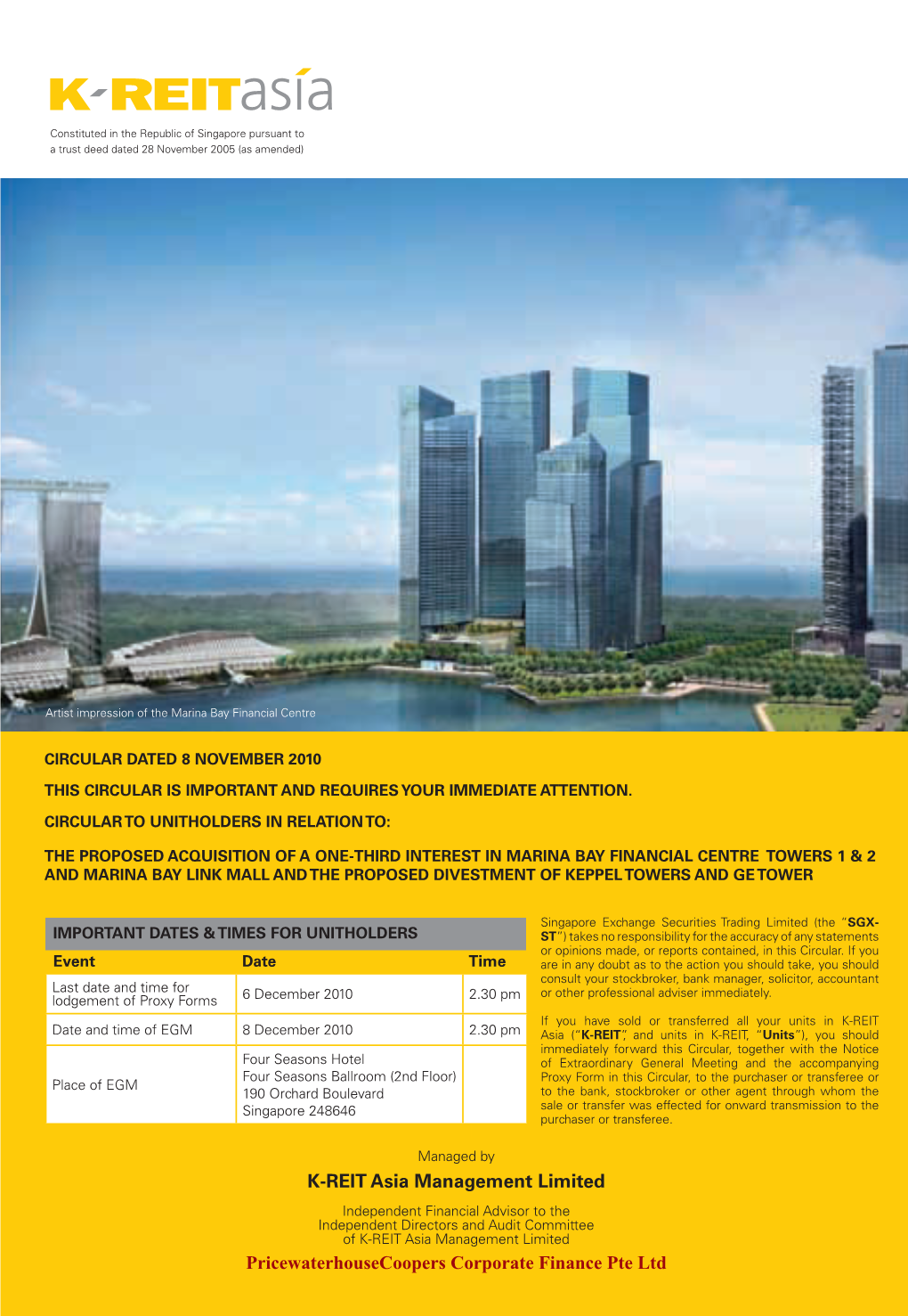 01 K-Reit 6Pp Gatefold.Indd 2 11/2/2010 6:27:21 PM Constituted in the Republic of Singapore Pursuant to a Trust Deed Dated 28 November 2005 (As Amended)