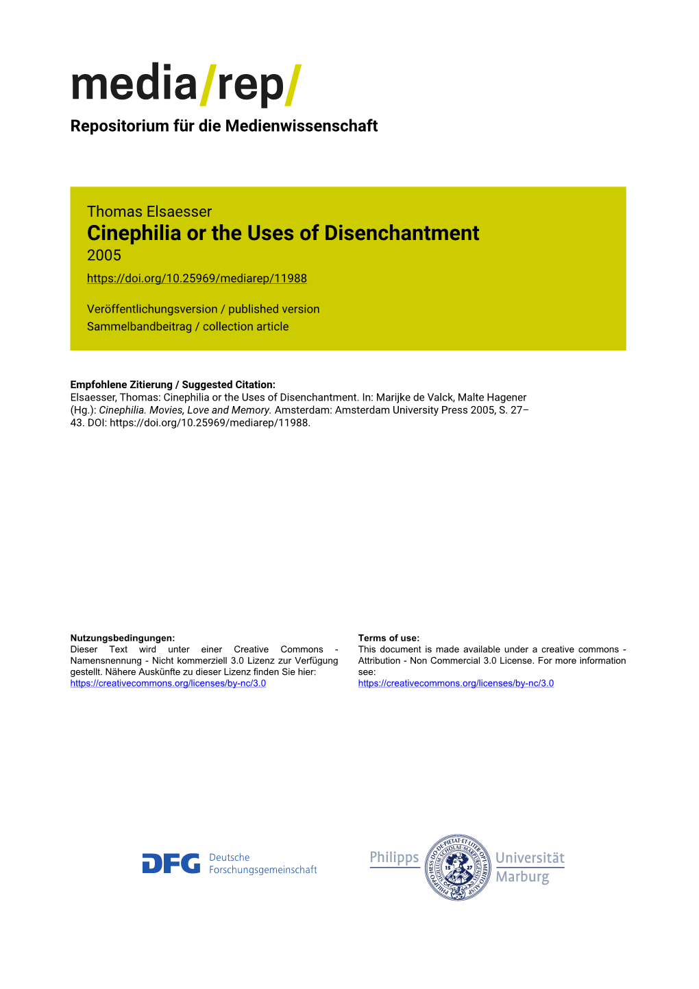 Cinephilia Or the Uses of Disenchantment 2005