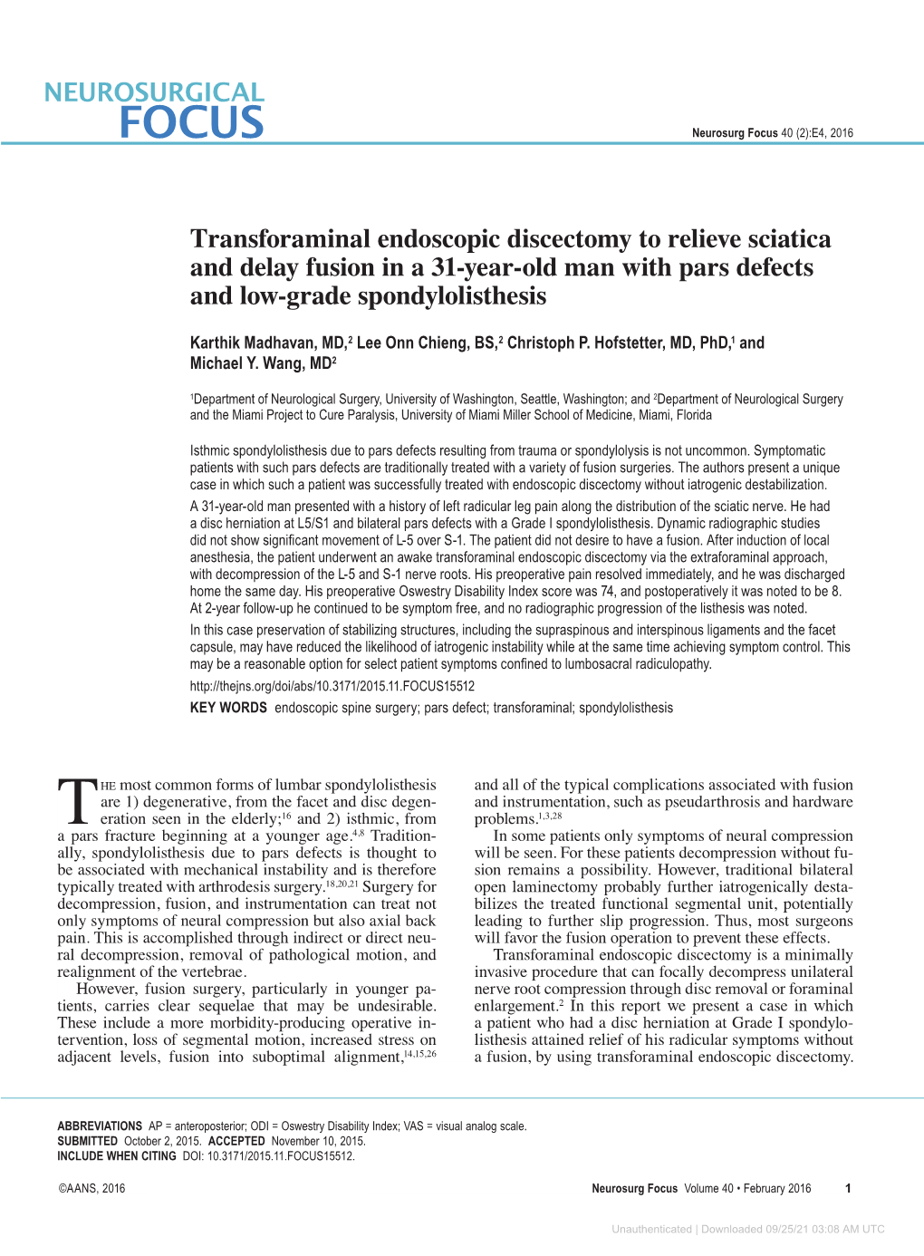 Transforaminal Endoscopic Discectomy to Relieve Sciatica and Delay Fusion in a 31-Year-Old Man with Pars Defects and Low-Grade Spondylolisthesis