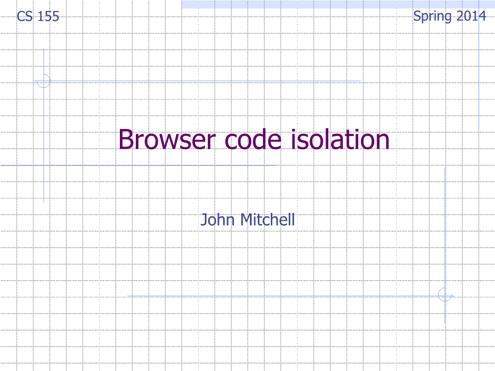 Browser Code Isolation