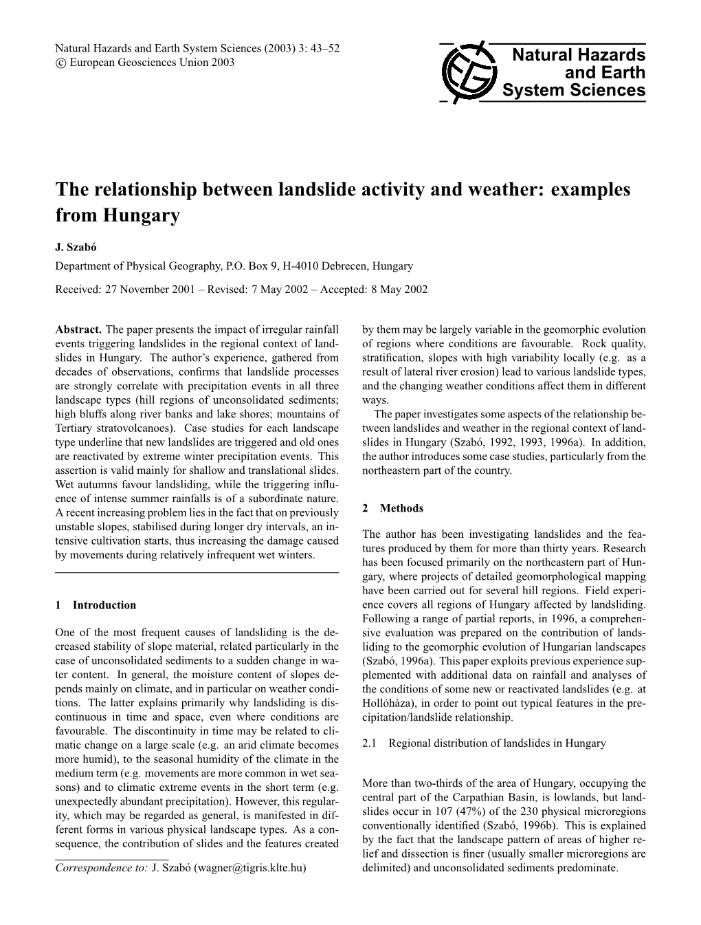 The Relationship Between Landslide Activity and Weather: Examples from Hungary