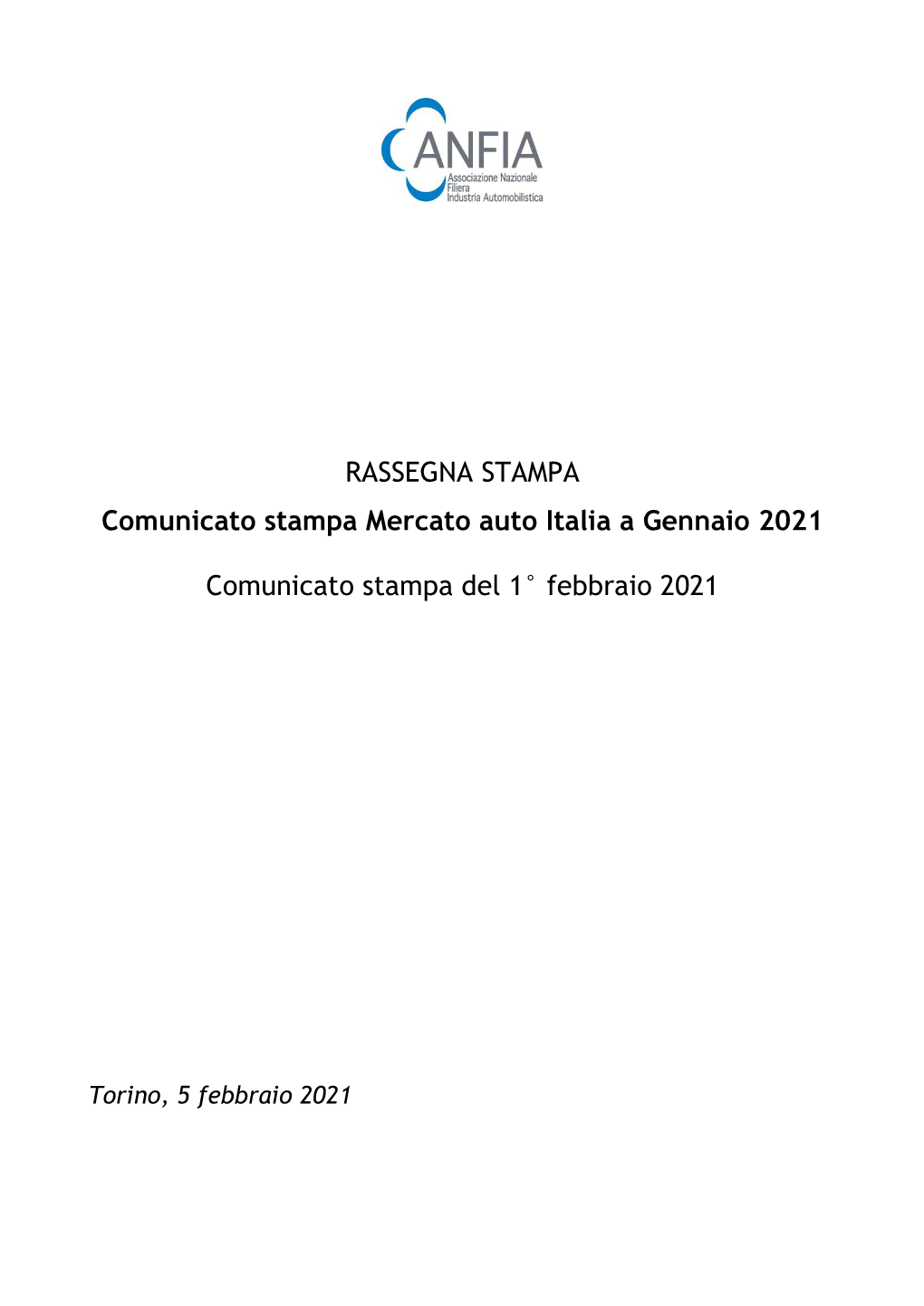 Rassegna Stampa Comunicato Stampa Mercato Vetture Italia