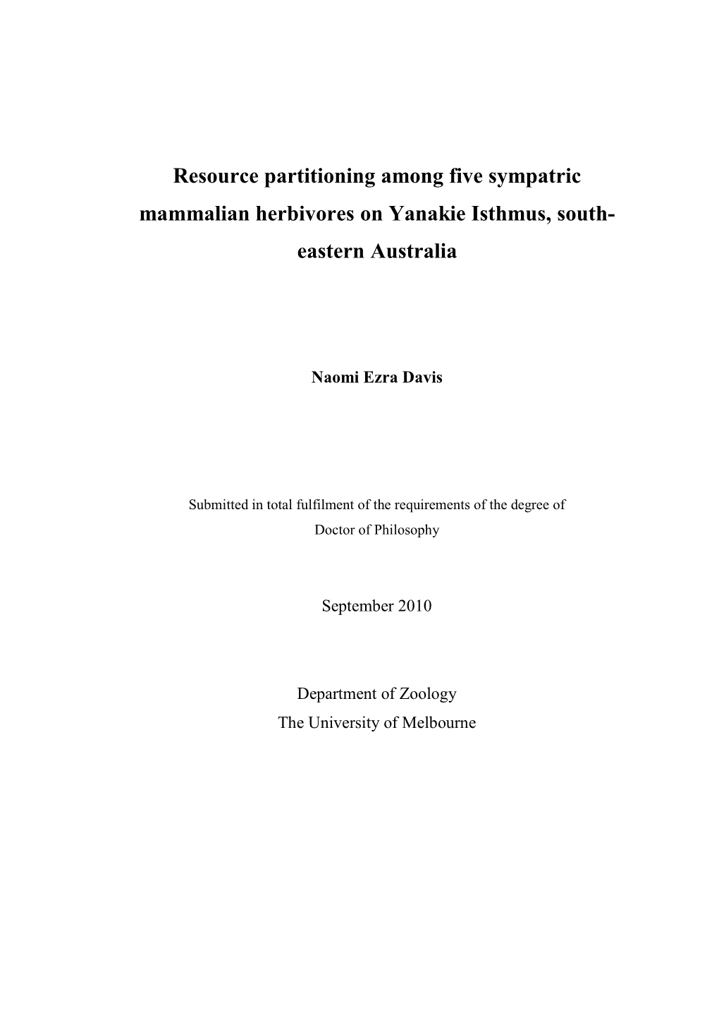 Resource Partitioning Among Five Sympatric Mammalian Herbivores on Yanakie Isthmus, South- Eastern Australia