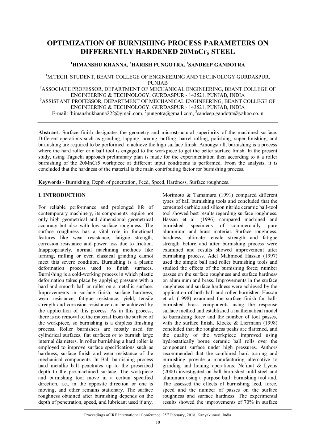 OPTIMIZATION of BURNISHING PROCESS PARAMETERS on DIFFERENTLY HARDENED 20Mncr5 STEEL