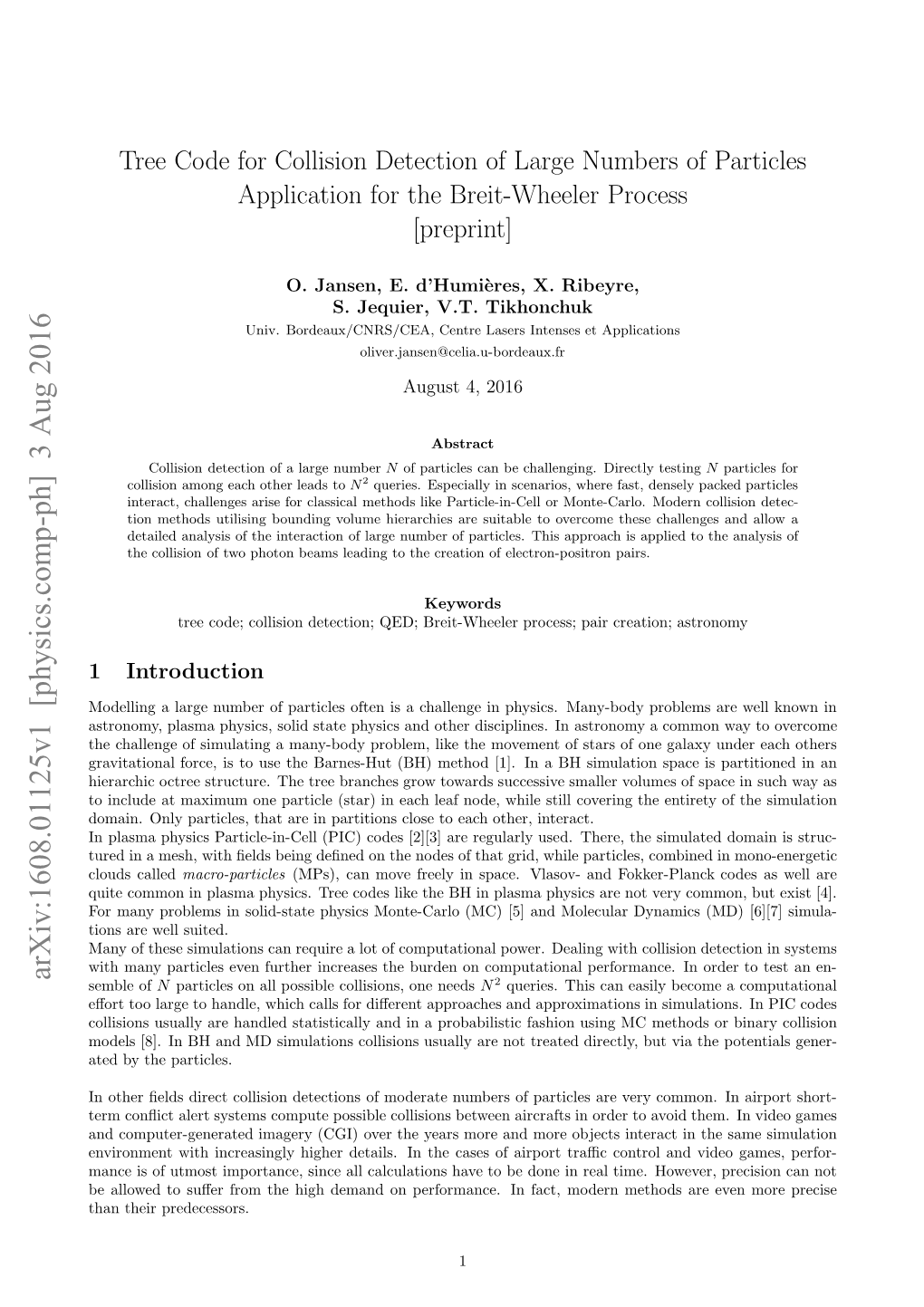 Tree Code for Collision Detection of Large Numbers of Particles