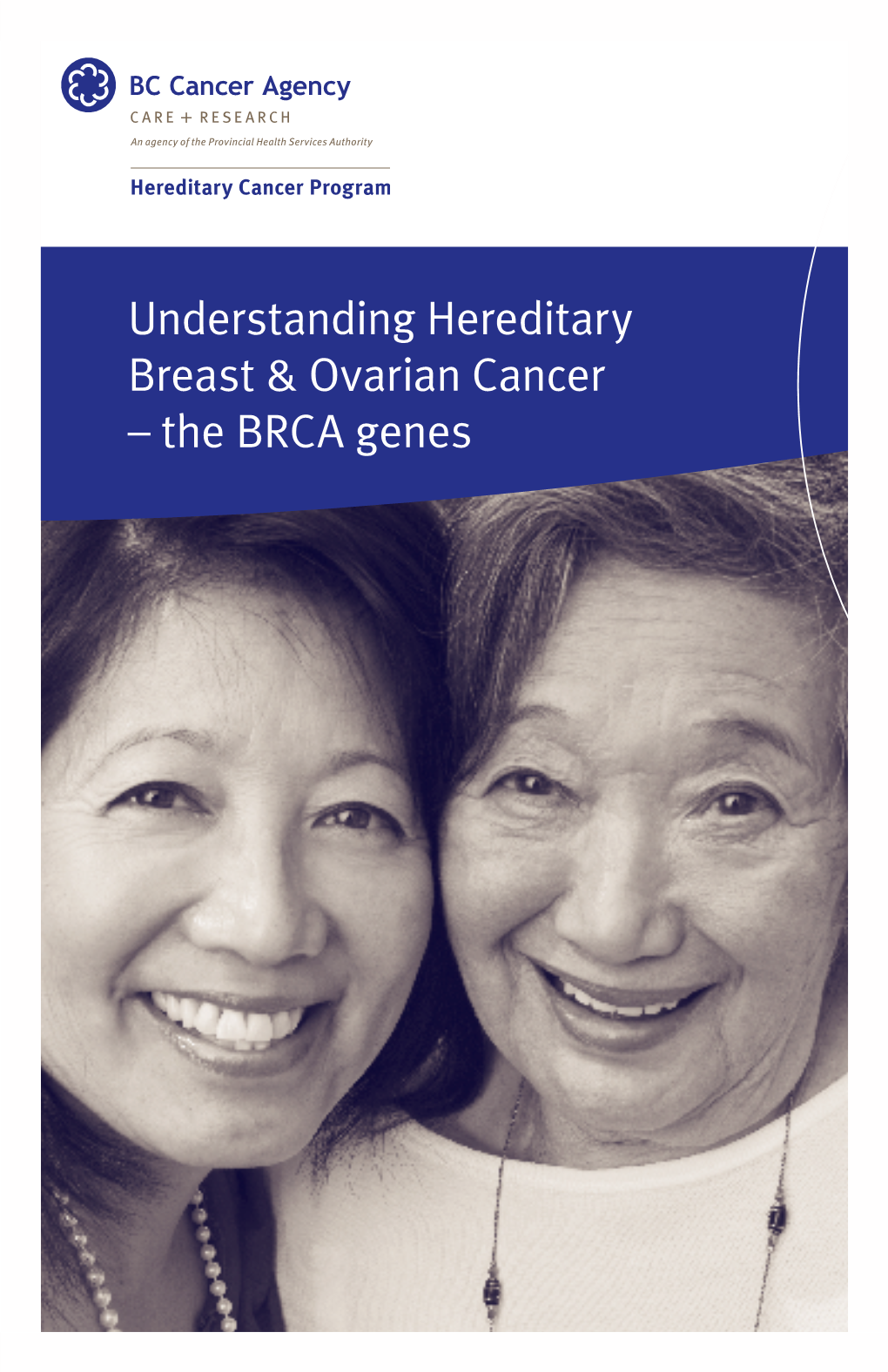 Understanding Hereditary Breast & Ovarian Cancer