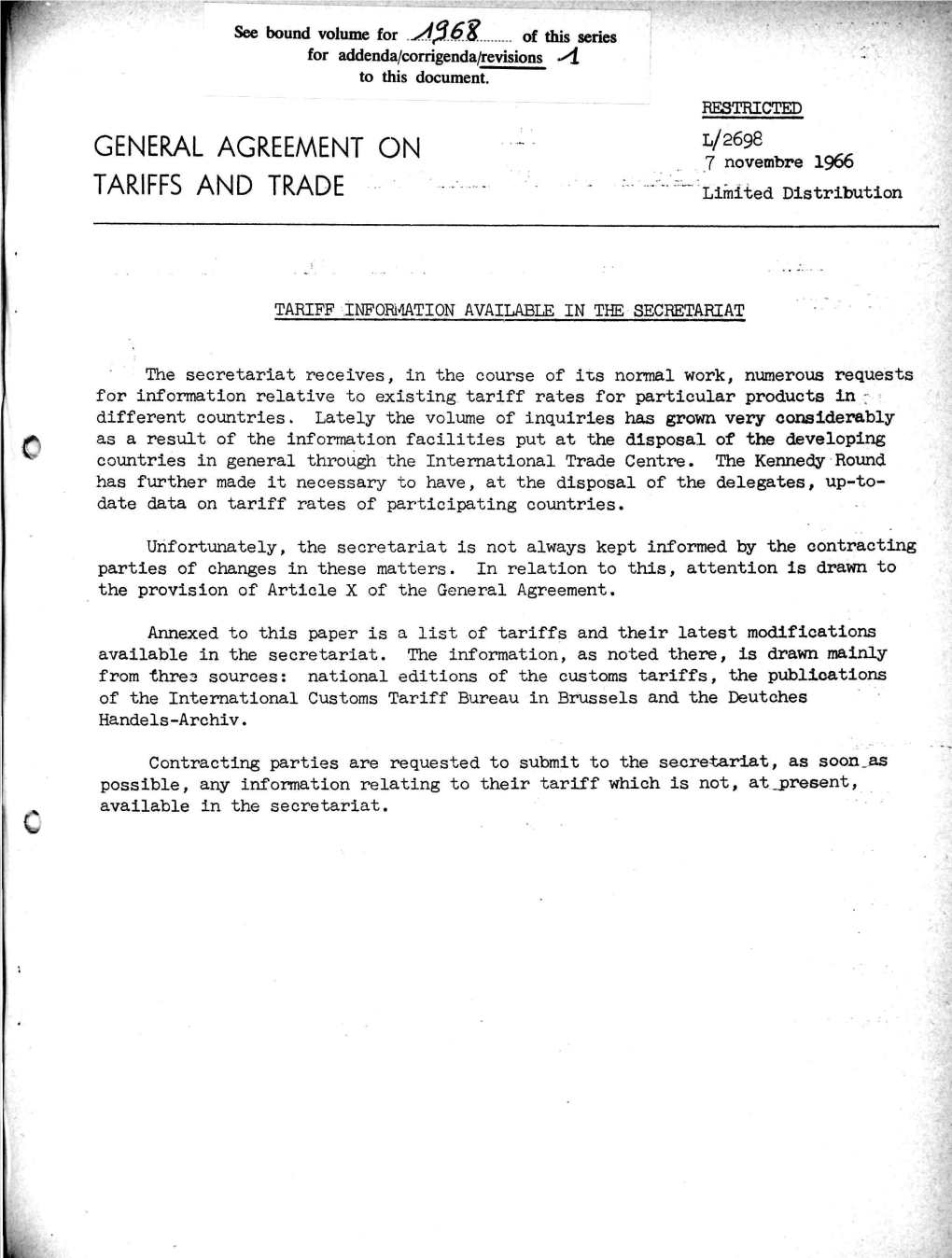 H^^ K N^ 7 Novembre 1966 TARIFFS and TRADE "'"^Limited Distribution