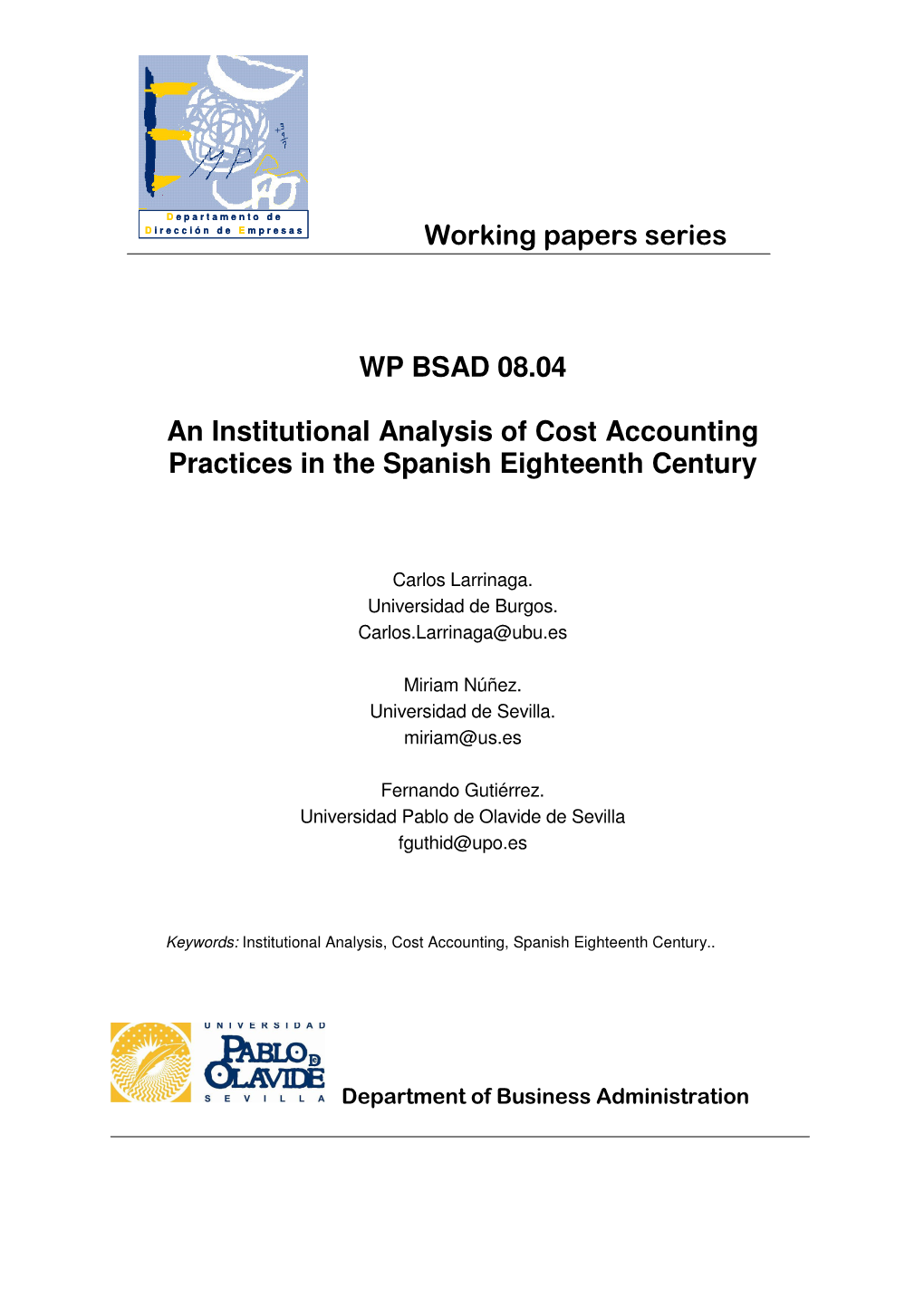 W Orking Papers Series WP BSAD 08.04 an Institutional Analysis Of