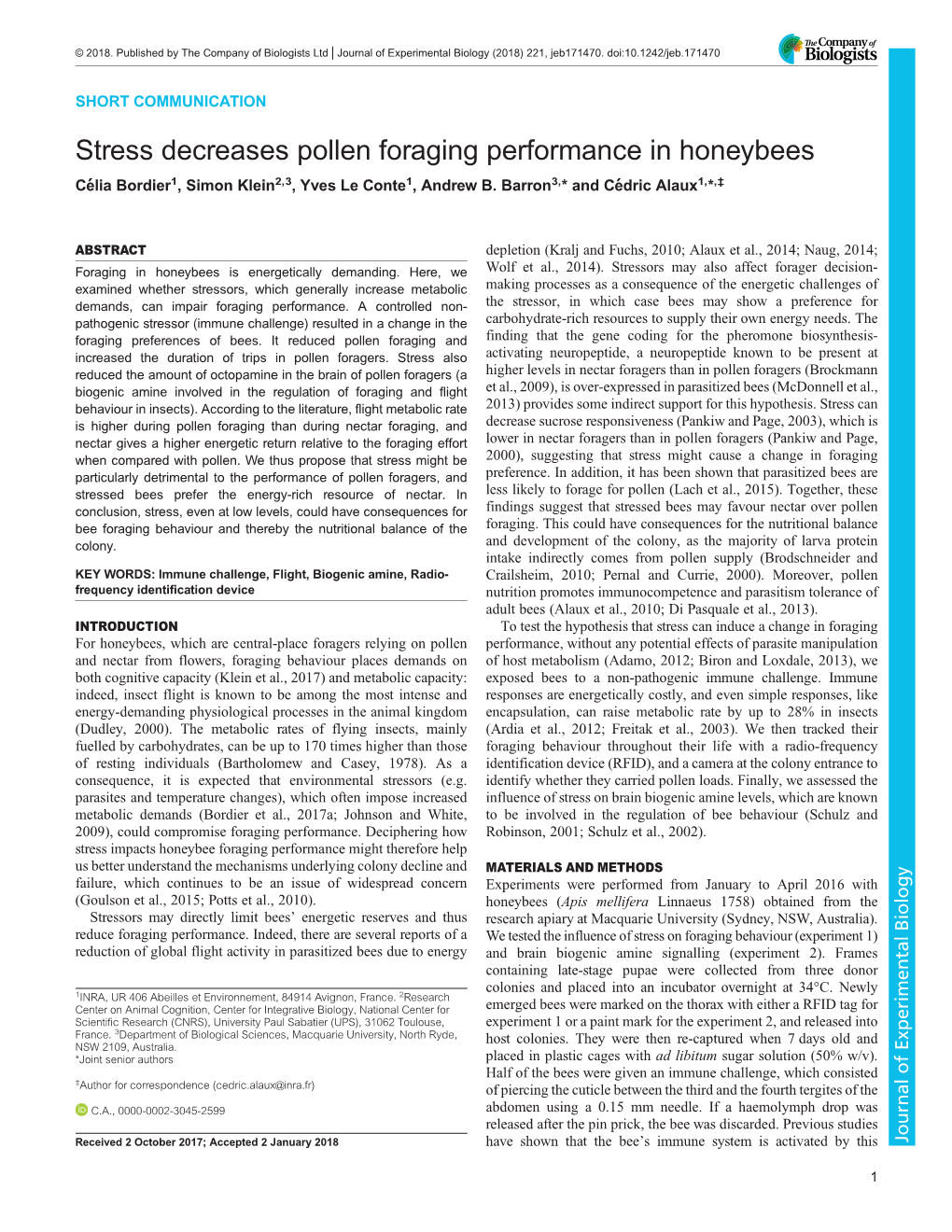 Stress Decreases Pollen Foraging Performance in Honeybees Célia Bordier1, Simon Klein2,3, Yves Le Conte1, Andrew B