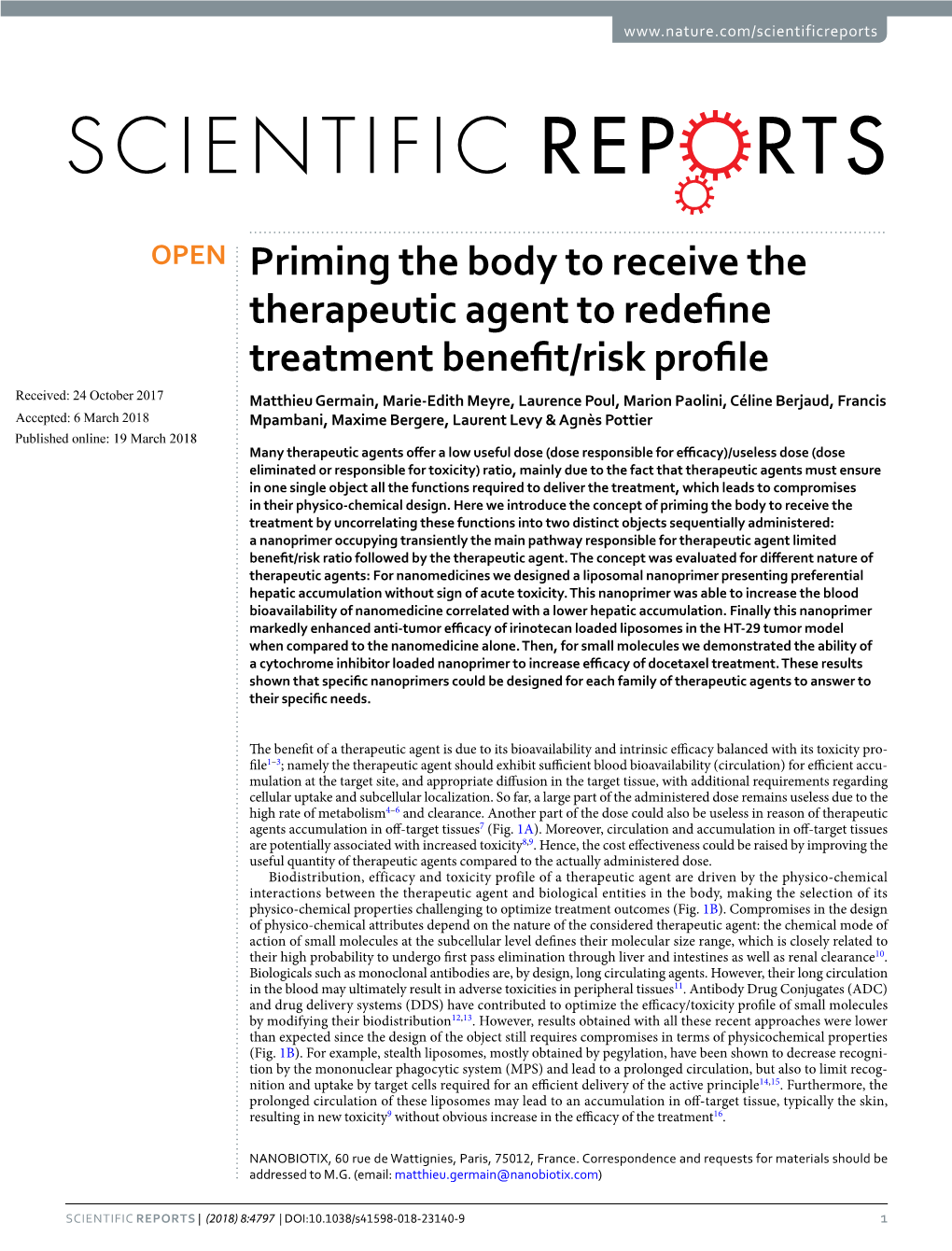 Priming the Body to Receive the Therapeutic Agent to Redefine