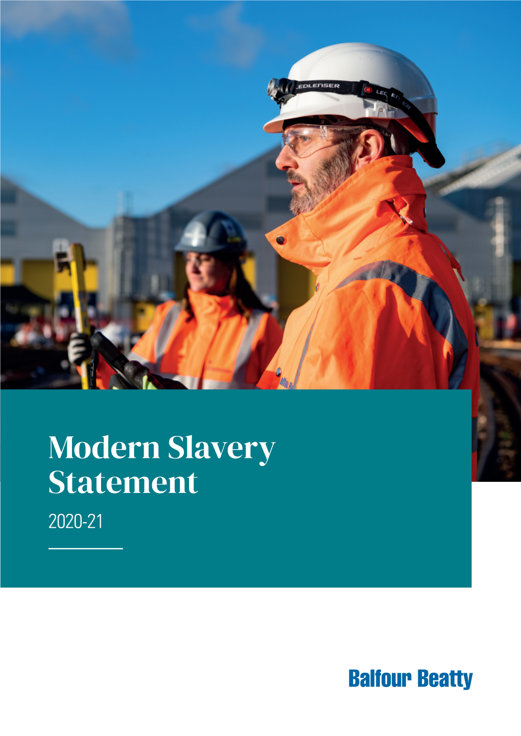 Modern Slavery Statement 2020-21 Modern Slavery Statement 2020/21