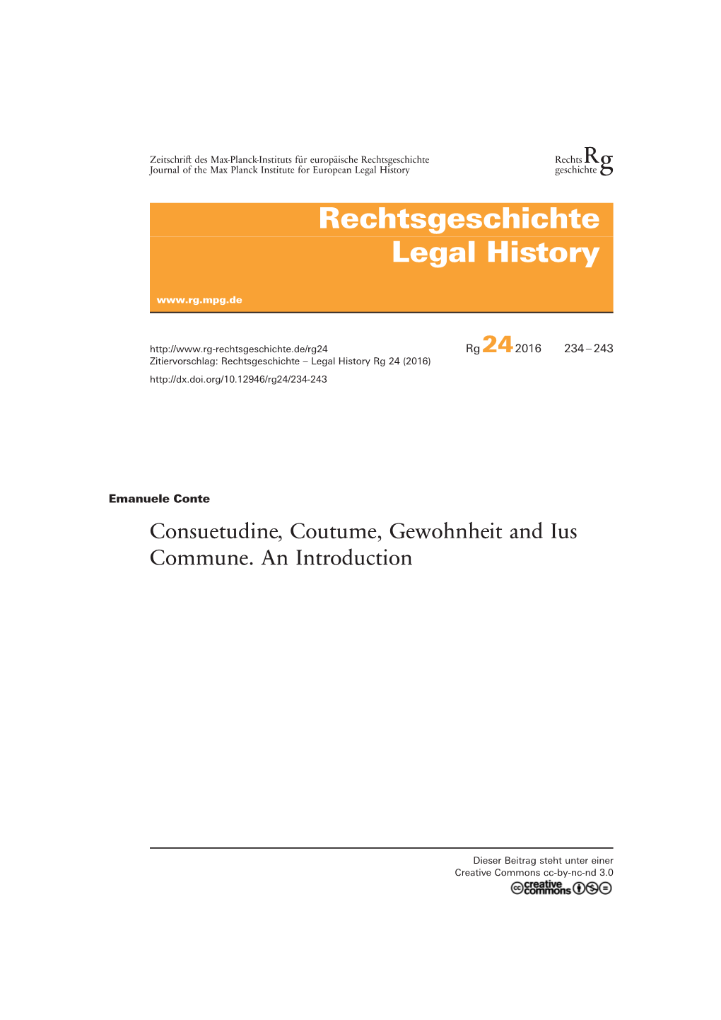 Consuetudine, Coutume, Gewohnheit and Ius Commune: an Introduction