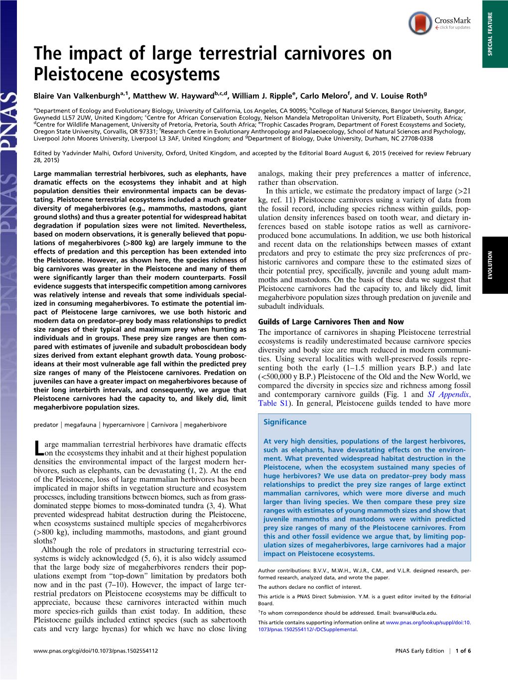 The Impact of Large Terrestrial Carnivores on Pleistocene Ecosystems Blaire Van Valkenburgh, Matthew W