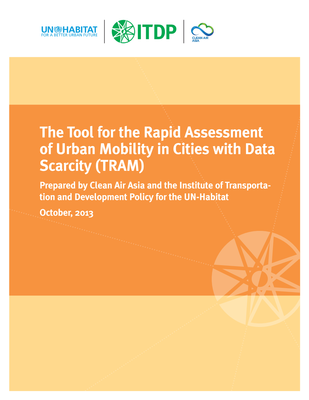 The Tool for the Rapid Assessment of Urban Mobility in Cities with Data
